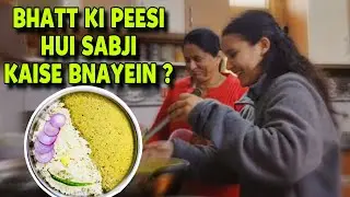 Aaj himachal mai aunty ko sikhaya bhatt ki peesi sabji banana 😋😍
