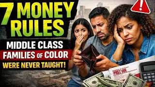 7 Hidden Money Rules Keeping Middle Class Families of Color Stuck