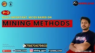 MS OM Live Course/Part 2 MCQs based on Mining Method by Devendra Sir/Mining Gyan Classes