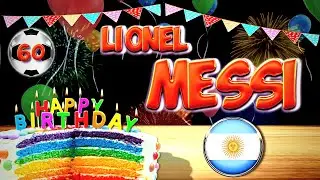 Lionel Messi Happy Birthday Song to You | Lionel Messi (Argentina)