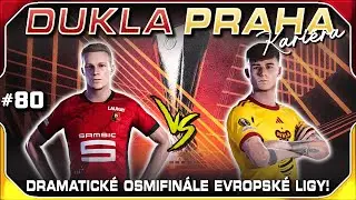 Dramatick&eacute; Osmifin&aacute;le Evropsk&eacute; Ligy! #80 | Dukla Praha Kari&eacute;ra PES CZ Let's Play