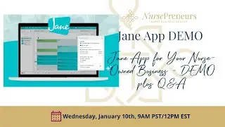Jane App for Your Nurse-Owned Business: DEMO plus Q&A