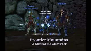 EverQuest, Wayfarer's Haven. A night at the Giant Fort in Frontier Mountains with the guys.