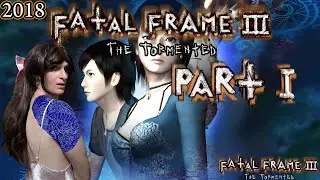 Fatal Frame 3: #1 Good Ending - Halloween Horror Train 18' [10/11/18]