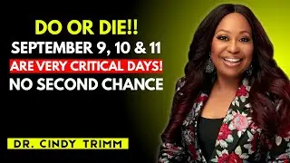 Life or Death: God Said December, 11 & 12 Are NOT Ordinary! | Dr. Cindy Trimm