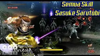 Sasuke Sarutobi All Skill Combo Ultimate | Basara 3 Utage