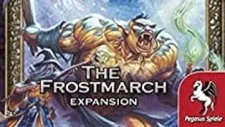 Talisman: The Frostmarch Expansion Tutorial