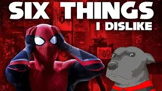 6 Sinister Things I DISLIKE about MCU Spider-Man