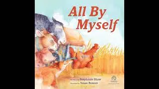 All By Myself by Stephanie Shaw | Full Audiobook