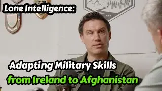 John Hall #7.3 &ndash; Episode 7: Lone Intelligence: Adapting Military Skills from Ireland to Afghanistan