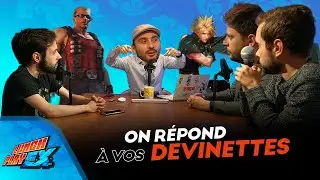 Les Gros Sticks : On r&eacute;pond &agrave; vos devinettes ! - Lunch Play EX #03