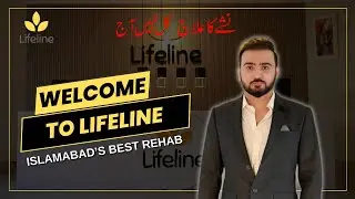 Lifeline Luxury Rehab Islamabad | Best Rehab Center in Islamabad