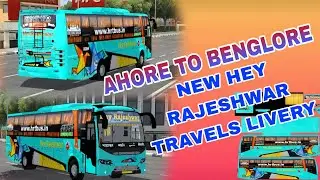 Ahor to Bengalore new hey rajeshwar travels bus livery rajasthani bus livery rajasthani bus game