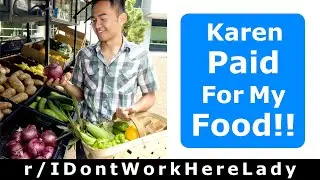 r/IDontWorkHereLady - Karen Pays For My Shopping... Instant Karma!! (Reddit Reading)