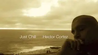 Hector Cortez - Just Chill [FreeMinds]