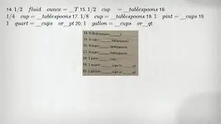 14. 1/2 fluid ounce=underline ( )T 15. 1/2 cup =underline ( )tablespoons 16. 1/4 cup=underline ( )ta
