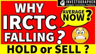 🔴Why IRCTC Falling ? | IRCTC Share Latest News | Investographer