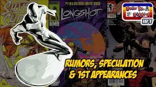 Marvel & DC News, Announcements, Spec, & Rumors | Cheap Comics | DBD 187