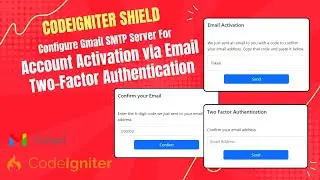 Codeigniter Shield:  Account Activation & Two-Factor Authentication 
