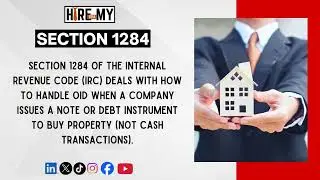 what is Section 1284 with example &mdash; The Hidden Interest Rule #Section1284 #oid #businesstax #ustaxes