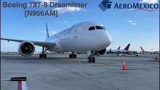 AeroMéxico: Boeing 787-8 Dreamliner Taxing into the JFK Pads