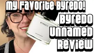 Fragrance Review :: Byredo Unnamed | Niche, Luxury, Unisex