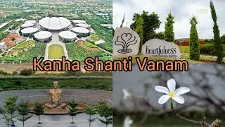 Kanha Shanti Vanam❤️ #meditation #youtubeshorts #shortsfeed #shorts #music #love #travel #hyderabad 
