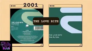 The Love Bite &ndash; Side By Side-2001