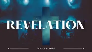 Revelation Explained: God&rsquo;s Plan from Genesis to the End of Time