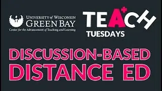 TeAch Tuesday - Discussion-Based DE