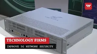 Technology firms improve 5g network security - Internet | VTV World