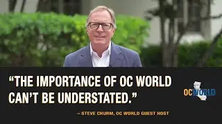 &ldquo;The importance of OC World can&rsquo;t be understated.&rdquo; &ndash; Steve Churm, OC World Guest Host