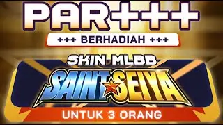 PAR+++ MLBB DAPATKAN SKIN SAINT SEIYA - D2