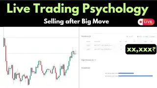 Live Trading Psychology 