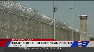 Federal execution to proceed in Terre Haute