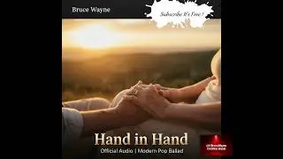 Hand in Hand  Official Audio  Modern Pop Ballad