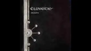 Eluveitie- The Nameless (Origins)
