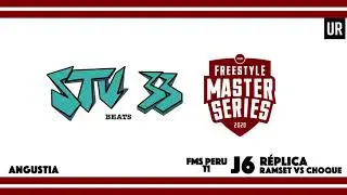 Ramset vs Choque (R&eacute;plica - FMS Per&uacute; T1/J6) STU33 - Angustia