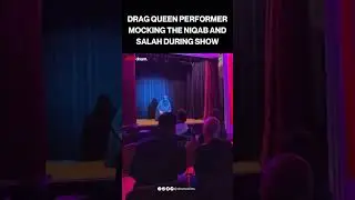 Drag Queen Performer Mocks Niqab and Muslim Prayers During Show In San Francisco