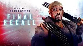 Final Recall - The Recall  FULL MOVIE | Action Movies | Wesley Snipes | The Midnight Screening