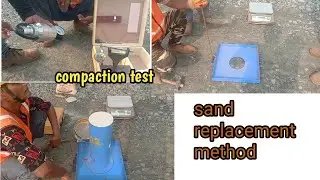 compaction test by sand replacement method in marathi | civil engineer