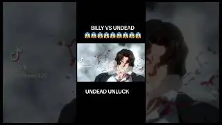 Billy the kid Vs undead😱😱[epic edit]#anime #undeadunluck #likeandsubscribe
