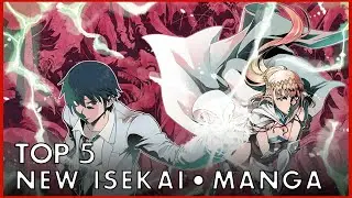 List of top 5 New 2021 Isekai Manga Like Rising of the Shield Hero Season 2