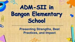 Alternative Mode Delivery - School Initiated Intervention (ADM-SII) in Catbalogan VII District