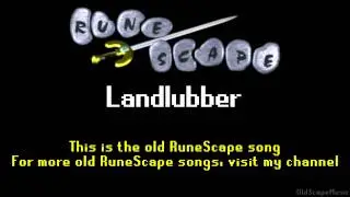 Old RuneScape Soundtrack: Landlubber