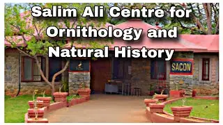 Salim Ali Centre for Ornithology and Natural History || SACON ||