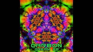 Carbon - Dream EP (2014) [Psy Trance]