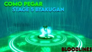 COMO PEGAR STAGE 5 DO BYAKUGAN (BLOODLINES)
