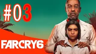 FAR CRY 6 #03 - La nostra INCONCLUDENZA