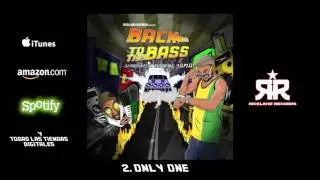DJ ARROCIN ft BURNING YAMA - ONLY ONE - BACK TO THE BASS - RICELAND RECORDS 2015
